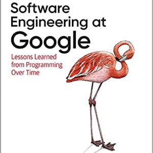 Software Engineering at Google: Lessons Learned from Programming Over Time